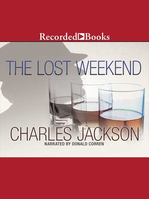 Title details for The Lost Weekend by Charles Jackson - Wait list